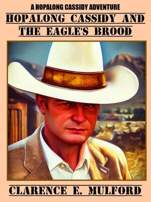 cover image of Hopalong Cassidy and the Eagle's Brood